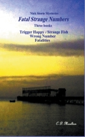 Fatal Strange Nymbers B0BLB9WKK4 Book Cover