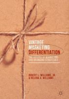 Vintage Marketing Differentiation: The Origins of Marketing and Branding Strategies 1137394315 Book Cover