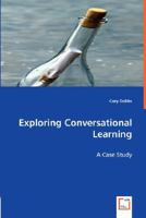 Exploring Conversational Learning 3639004701 Book Cover