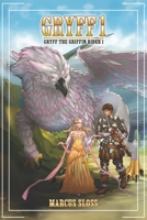 Gryff The Griffin Rider (A Fantastic Harem) 1695833775 Book Cover