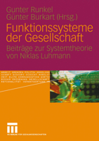 Funktionssysteme der Gesellschaft. Beiträge zur Systemtheorie von Niklas Luhmann 3531147447 Book Cover