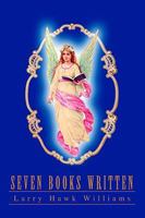 SEVEN BOOKS WRITTEN 0595280412 Book Cover