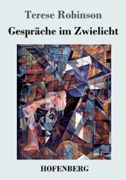 Gespräche im Zwielicht 3743741687 Book Cover