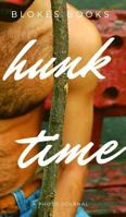 Hunk Time 0368408655 Book Cover