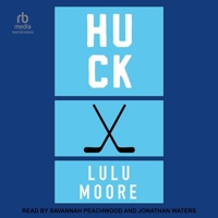Huck: A New York Players Special Edition (The New York Players) 1739899598 Book Cover