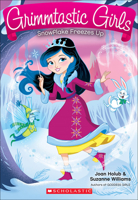 Snowflake Freezes Up 0545945348 Book Cover