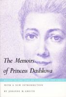 The Memoirs of Princess Dashkova 0822316218 Book Cover