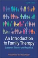 An Introduction To Family Therapy 0335264549 Book Cover
