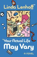 *Your Actual Life May Vary 1951631455 Book Cover