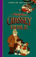 Holy Bible: Adventures in Odyssey Bible: Includes the Entire Textof the International Children's Bible (Focus on the Family) 0849950791 Book Cover