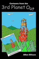 Cartoons from the 3rd Planet Out 1456494449 Book Cover