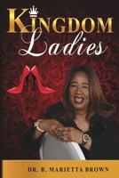 Kingdom Ladies B0BJYD3T9L Book Cover