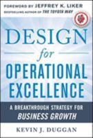 Design for Operational Excellence: A Breakthrough Strategy for Business Growth 0071768246 Book Cover