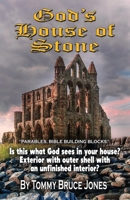 God's House of Stone 1957009632 Book Cover