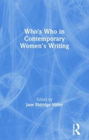 Who's Who in Contemporary Women's Writing (Who's Who) 0415159814 Book Cover