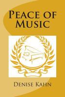 Peace of Music 1492782327 Book Cover