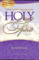 What the Bible Says About the Holy Spirit 0882436473 Book Cover