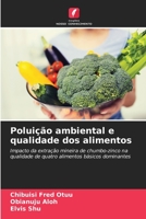 Poluição ambiental e qualidade dos alimentos 6206103188 Book Cover