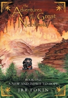 A New and Improved Hope (The Adventures of the Great Neblinski #1) 1637060157 Book Cover