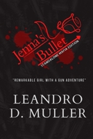 Jenna's Bullet: Standalone Mafia Edition B09H1SY2XL Book Cover