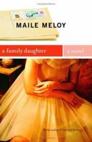 A Family Daughter: A Novel 0743277678 Book Cover