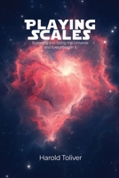 Playing Scales: Scanning and Sizing the Universe and Everything in It 1638671850 Book Cover