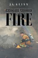 BROTHERHOOD OF FIRE 1970563508 Book Cover