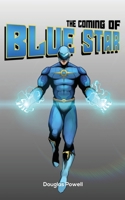 The Coming of Blue Star null Book Cover