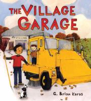 The Village Garage 0805087168 Book Cover