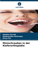 Minischrauben in der Kieferorthopädie (German Edition) 6206826449 Book Cover