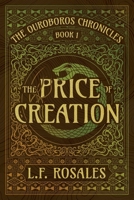 The Price of Creation (The Ouroboros Chronicles) B0HBZDT2GB Book Cover