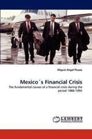 Mexico´s Financial Crisis 3838361806 Book Cover