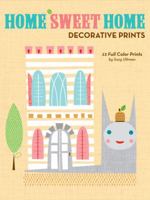 Home Sweet Home Decorative Prints 0811869768 Book Cover