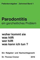 Parodontitis Ein Ganzheitliches Problem 3732354237 Book Cover