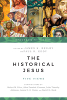 The Historical Jesus: Five Views 0830838686 Book Cover