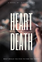 Heart or Death B08JVLC2Q7 Book Cover