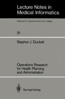 Operations Research for Health Planning and Administration 3540171606 Book Cover