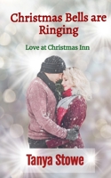 Christmas Bells are Ringing (Love at Christmas Inn, Book 1) B0F3DC1ZRF Book Cover