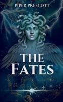 The Fates 1955208182 Book Cover