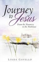 Journey to Jesus 1615793011 Book Cover