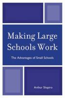 Making Large Schools Work 160709116X Book Cover