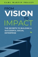 From Vision to Impact 1964018005 Book Cover