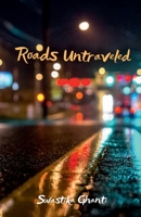 Roads untraveled 1648502202 Book Cover