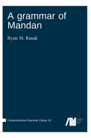 A grammar of Mandan 3985541248 Book Cover