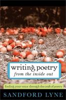 Writing Poetry from the Inside Out 1402208448 Book Cover
