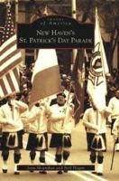 New Haven's St. Patrick's Day Parade 1531627412 Book Cover