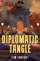 Diplomatic Tangle B0DR36MFFD Book Cover