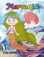 Mermaid Coloring Book for Kids: Relaxing Mermaid Designs 1803838728 Book Cover