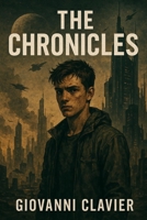 The Chronicles B0FB929S79 Book Cover