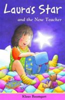 The New Teacher (Laura's Star) 1845060415 Book Cover